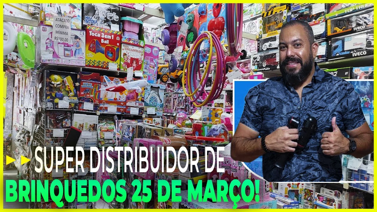 BRINQUEDOS POPULARES (BARATOS!) 25 DE MARÇO - DISTRIBUIDORA SÃO MARCUS #526