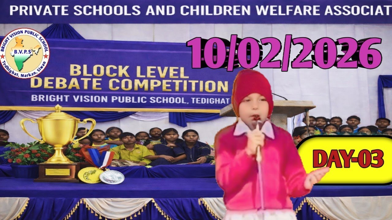 BLOCK LEVEL DEBATE COMPITITION 2026 | By Bright Vision Public School Tedhighat Markan 