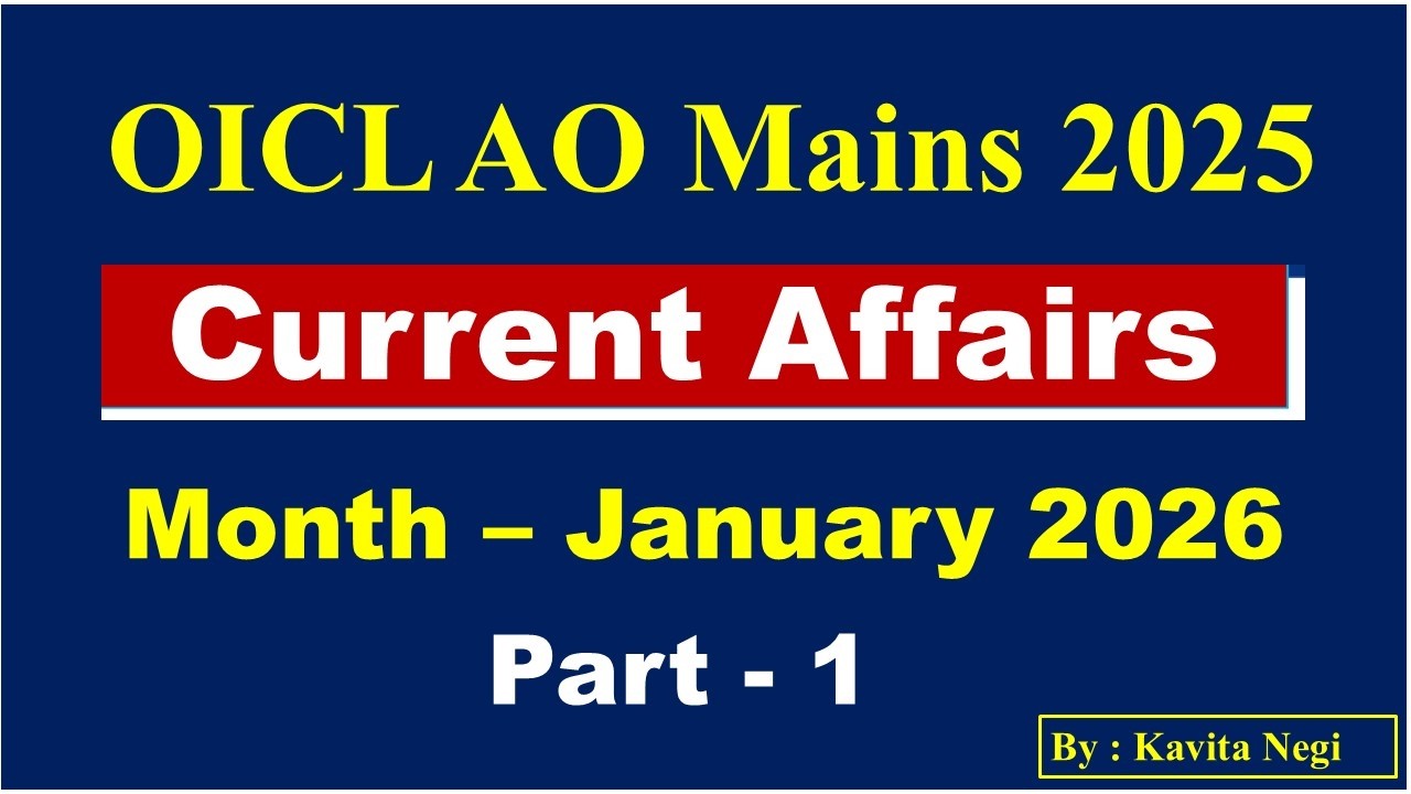January 2026 Current Affairs | Part 1 | OICL AO | General Awareness