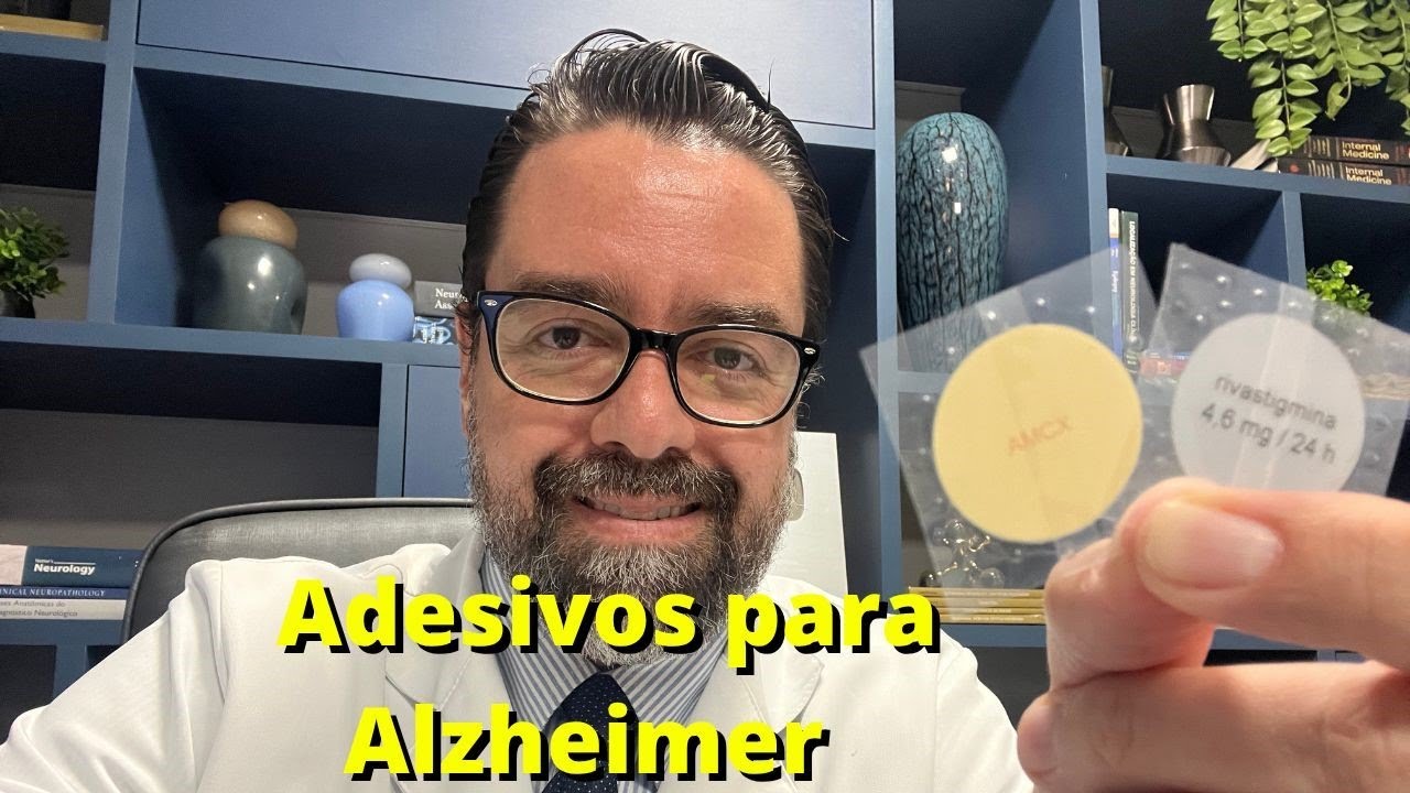 QUAL O TRATAMENTO PARA ALZHEIMER - RIVASTIGMINA ADESIVO