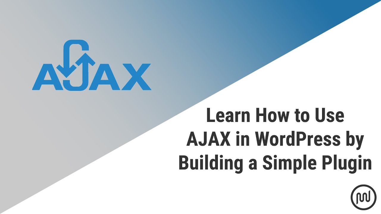 Learn How to Use AJAX in WordPress by Building a Simple Plugin