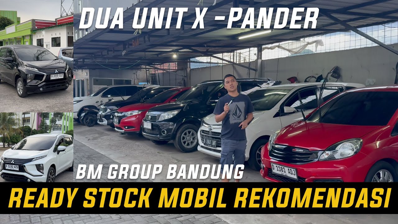DUA UNIT X-PANDER READY STOCK MOBIL REKOMENDASI BM GROUP BANDUNG