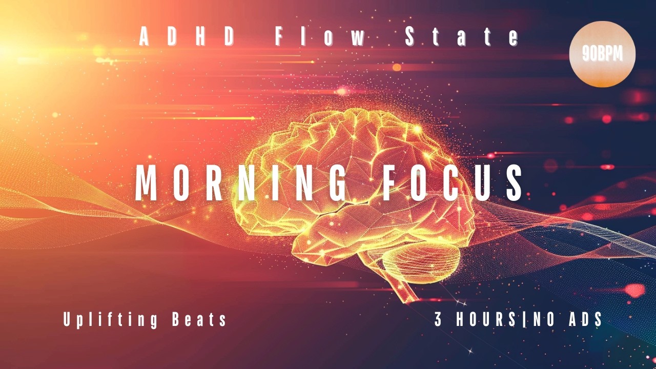 ADHD Focus Beats 90 BPM Morning Routine Music vol