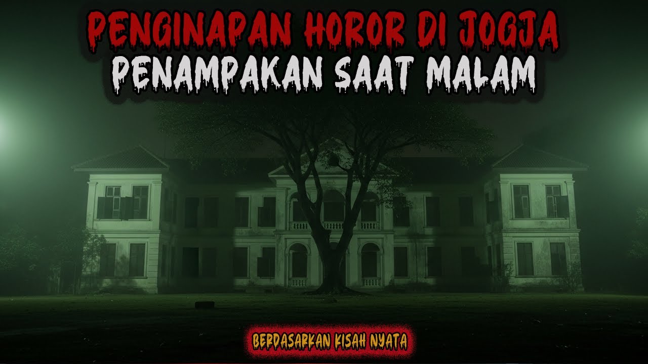 SEREM !!! TIGA MALAM DI PENGINAPAN BERHANTU DI JOGJA - CERITA MISTIS
