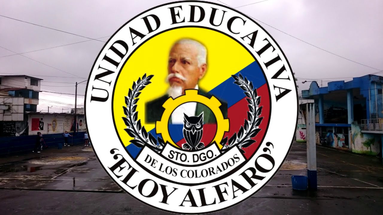 Himno Unidad Educativa Eloy Alfaro