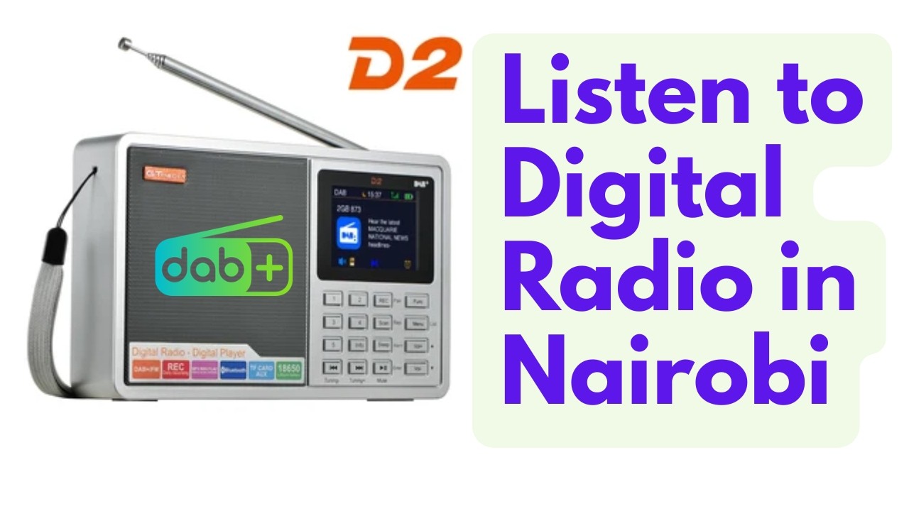 Kenya Rolls out First Trial of Digital Sound Broadcasting Services