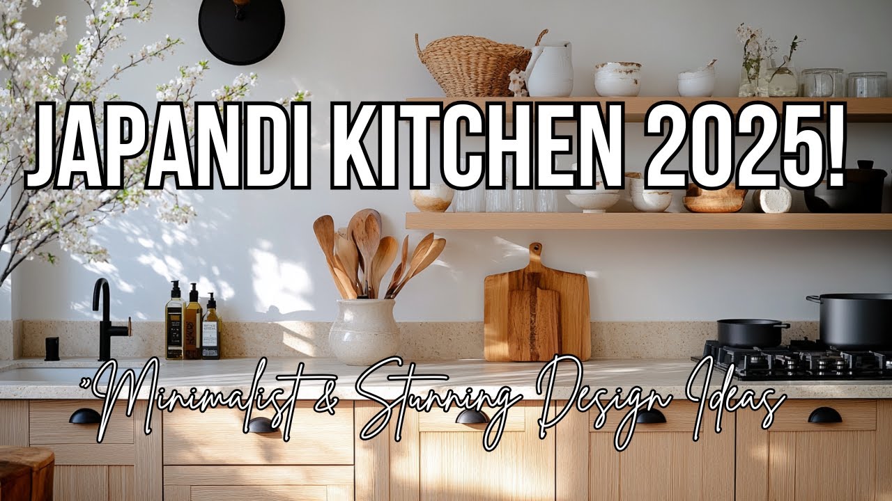 Minimalist Japandi Kitchen Design 2025 – Create a Serene Space
