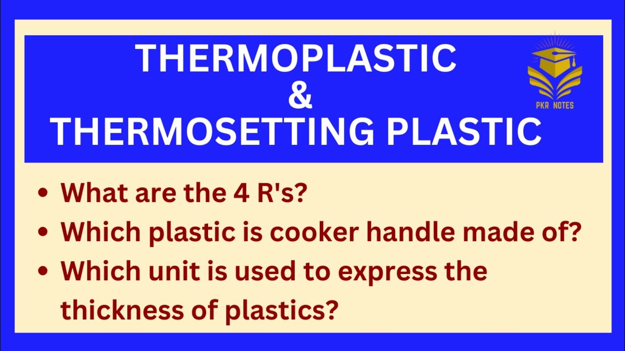 Thermoplastic & Thermosetting plastic / Resin Identification Code (RIC)