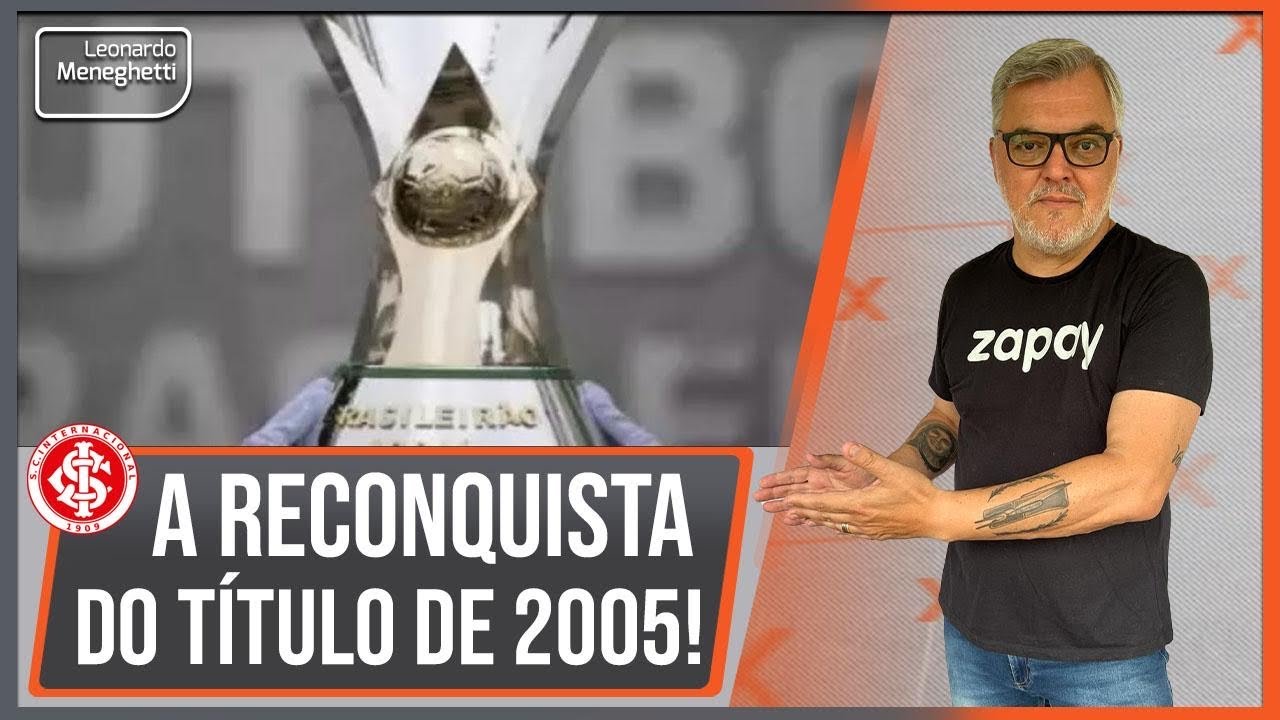 Inter vai à CBF pelo título do Brasileirão 2005!