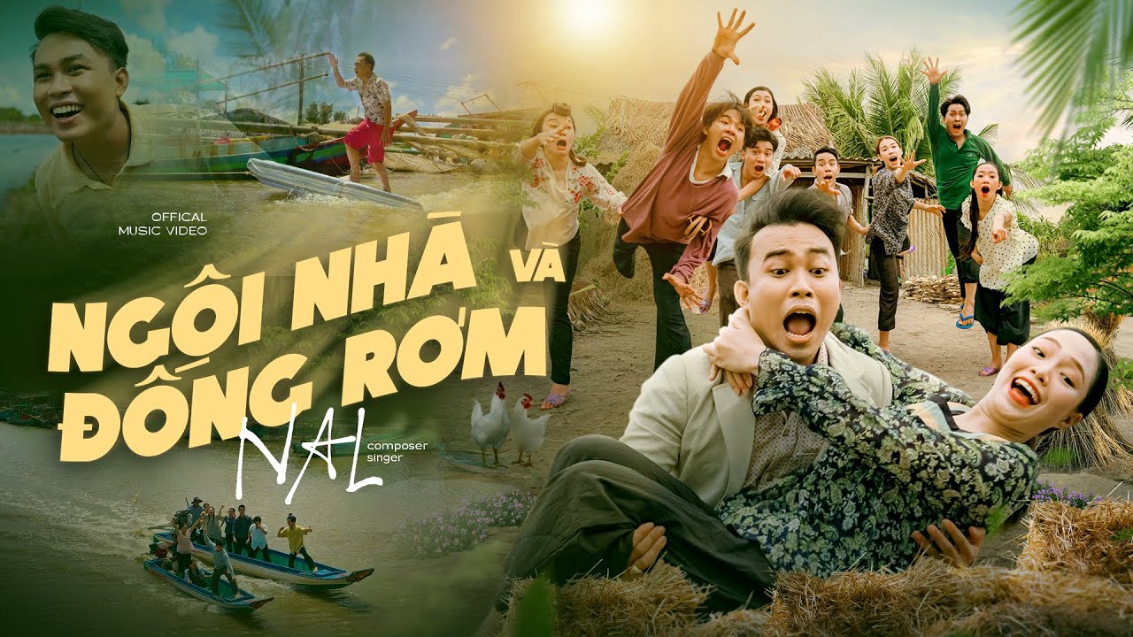 Ng&ocirc;i Nh&agrave; V&agrave; Đống Rơm - Nal | Official MV 4K | Alo 0900 Ai Thương Em Nhiều Trong L&ograve;ng Em Biết