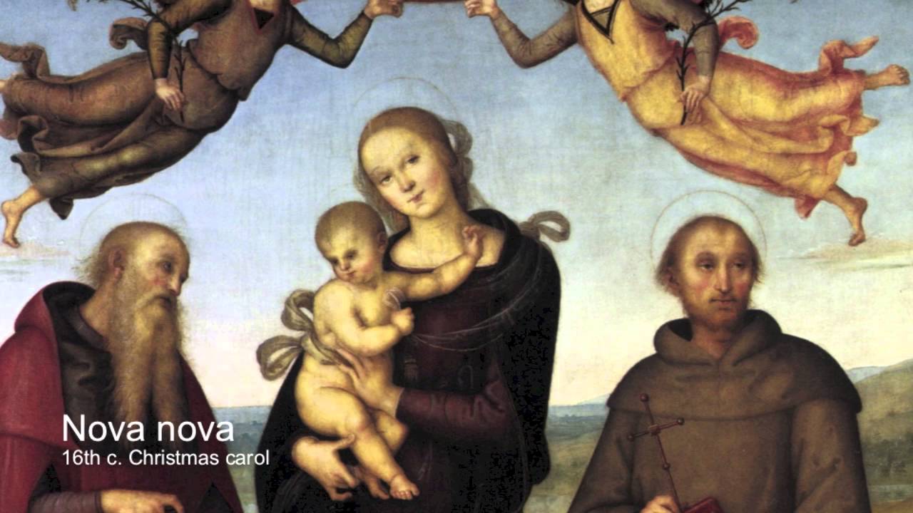 Anon. 15th c. Christmas carol: Nova nova - Ave fit ex Eva