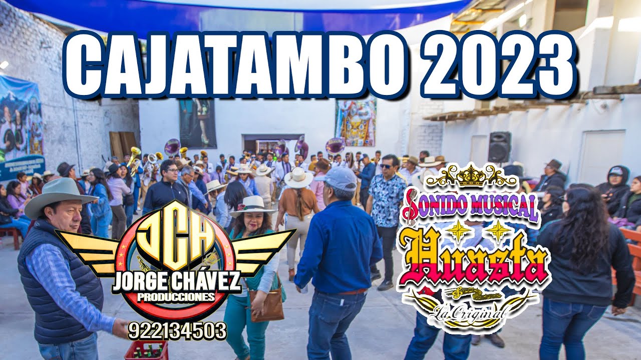Sonido Musical Huasta ►Mix Huaynos ♫ Fiesta Brava en Honor a Santa María Magdalena -  CAJATAMBO 2023