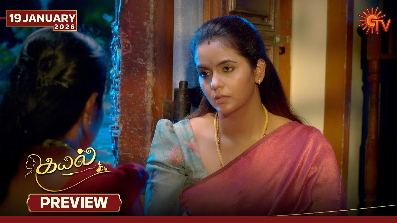 Kayal - Preview | 19 Jan 2026 | Tamil Serial | Sun TV