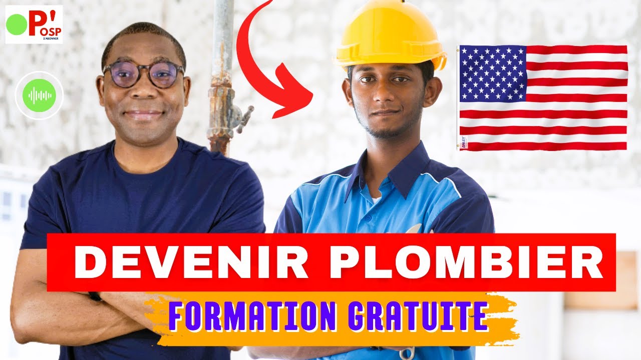 Formation gratuite aux USA en PLOMBERIE: OSP