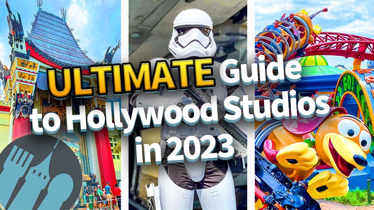 The ULTIMATE Guide to Hollywood Studios in 2023