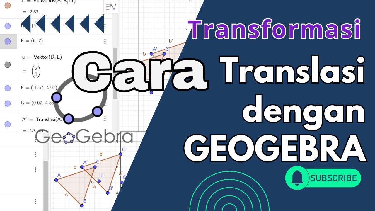 Cara menentukan Translasi dengan Geogebra #transformasi #translasi #geogebra