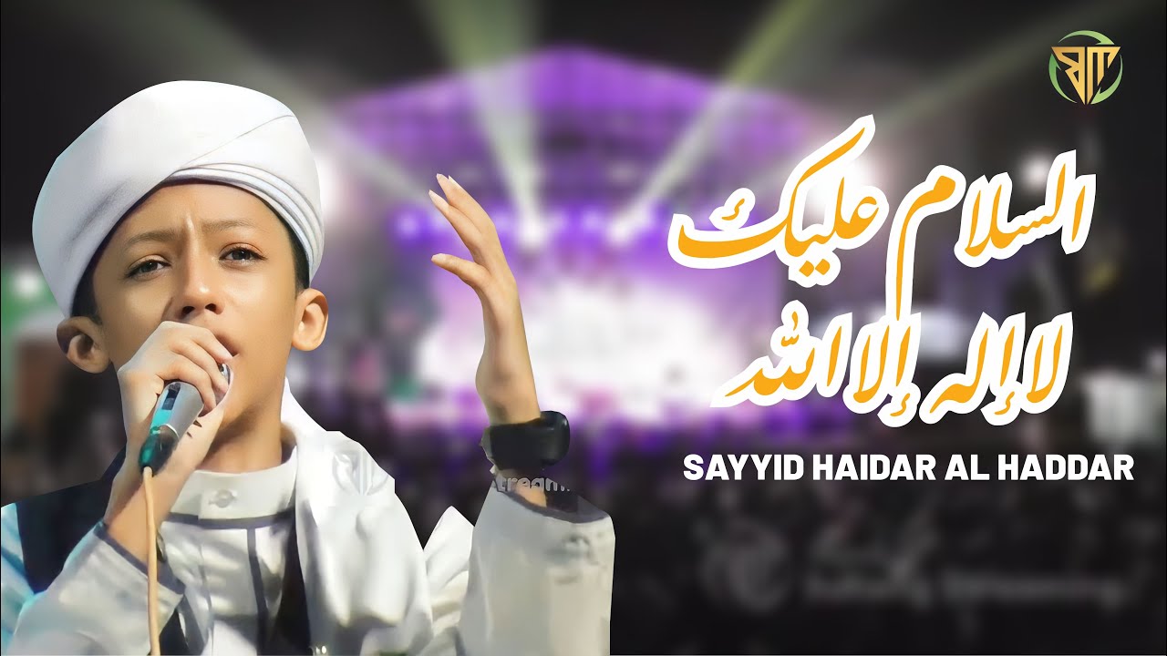 Terbaru..!! Sayyid Haidar Al Haddar Feat Ahbabul Musthofa Banyuwangi