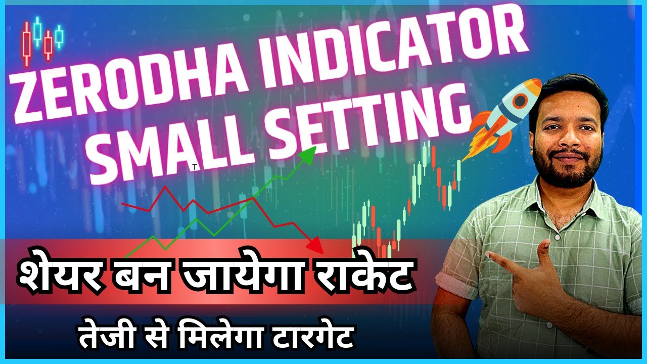 📈 Zerodha Chart with ADX indicator: Small Settings, Big Gains! 🚀