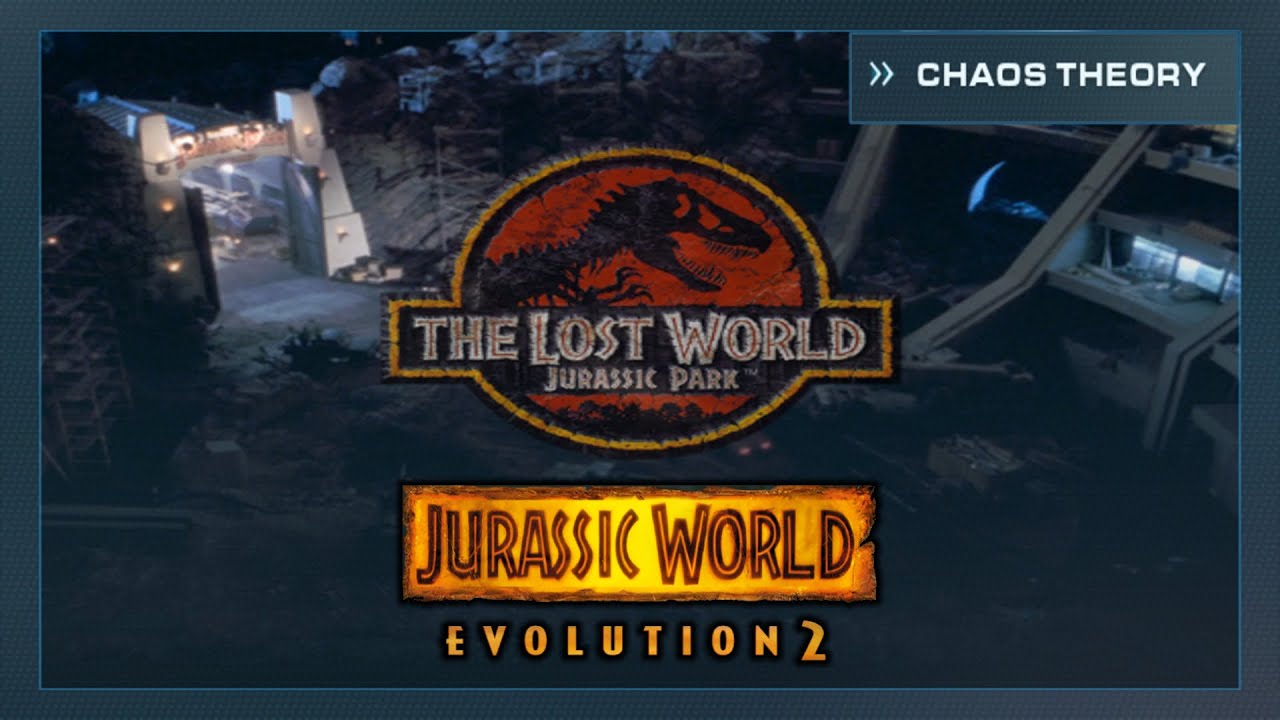 Lost World: Chaos Theory || Jurassic World: EVOLUTION 2
