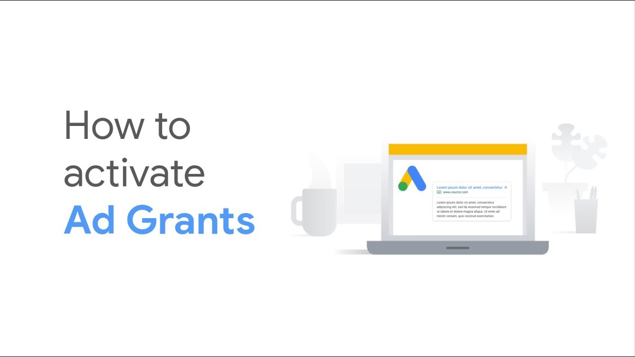 How To Activate Google Ad Grants