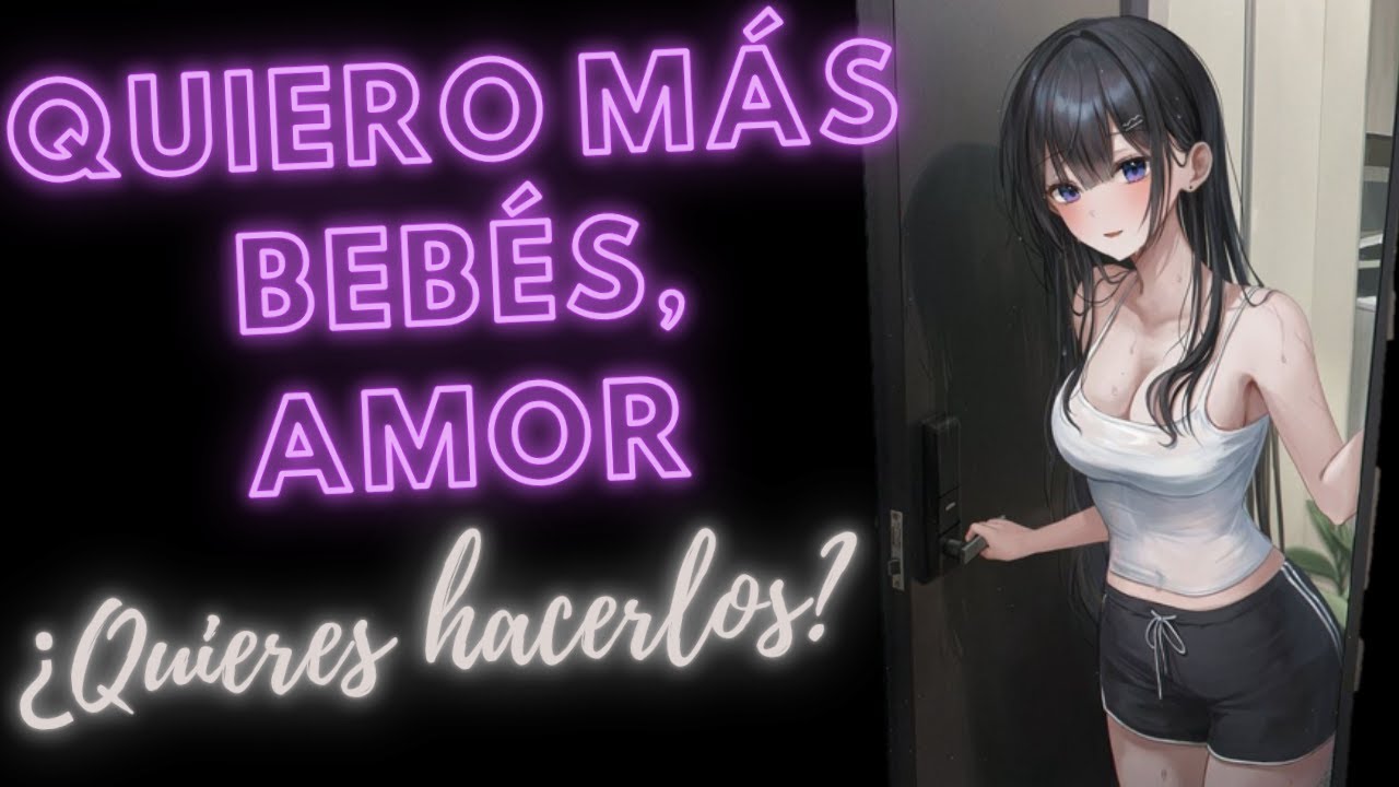 Tu ESPOSA cariñosa QUIERE más HIJOS / ROLEPLAY /