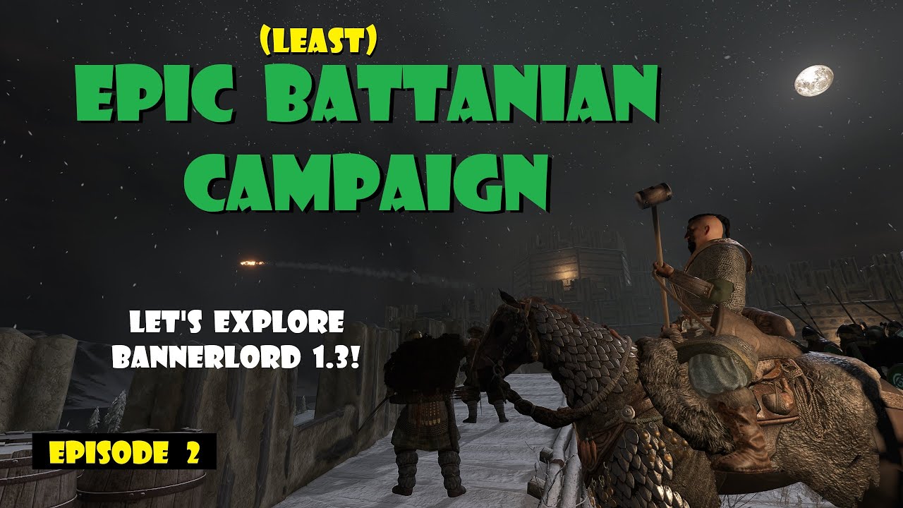 Bannerlord is BACK?! We explore the Beta v1.3 Update as a Battanian mercenary in a FULL playthrough