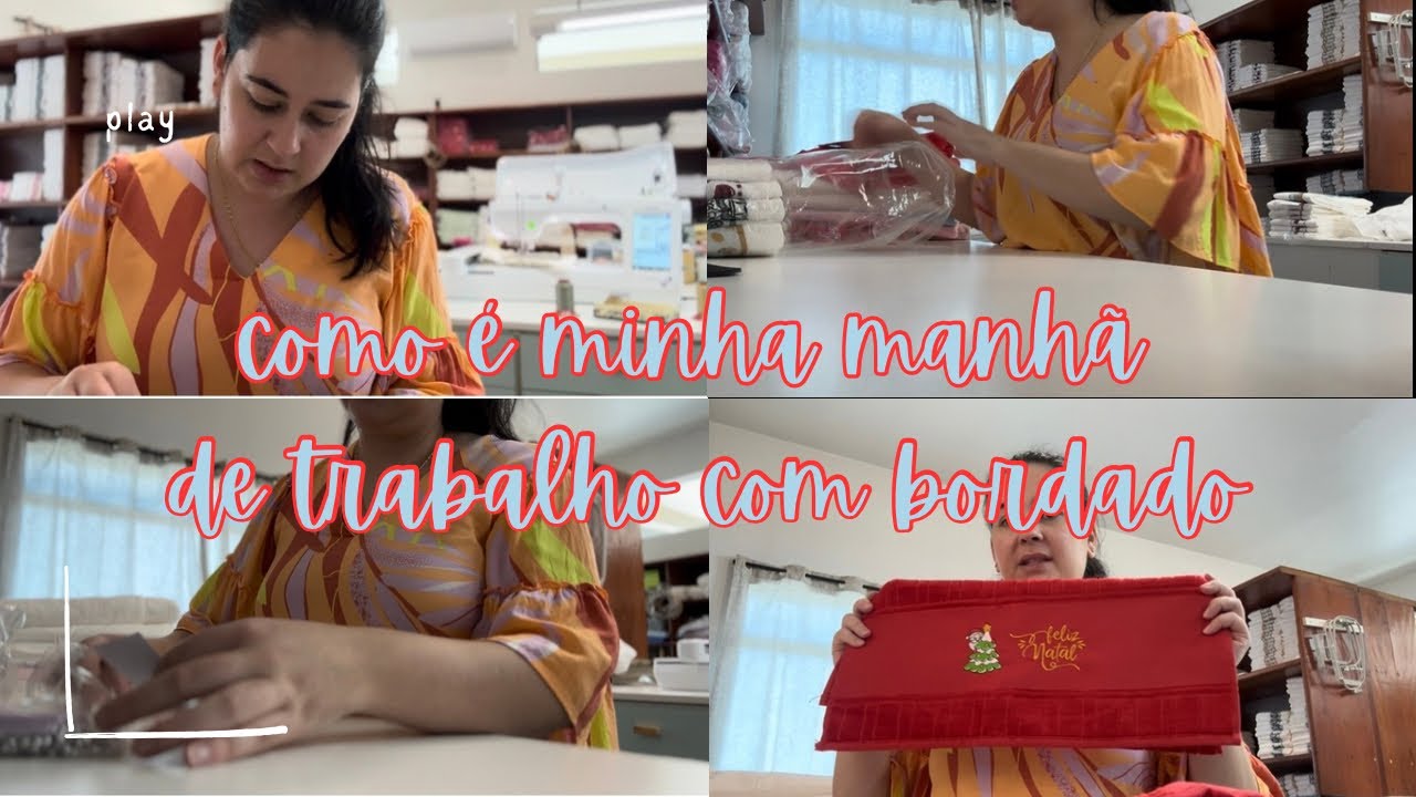 Uma manhã produtiva 🧵Vlog trabalho com bordados 🪡