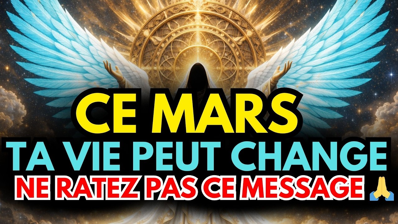 Élu de Dieu, tu verras cela en mars – tu l'attendais depuis longtemps 🌟