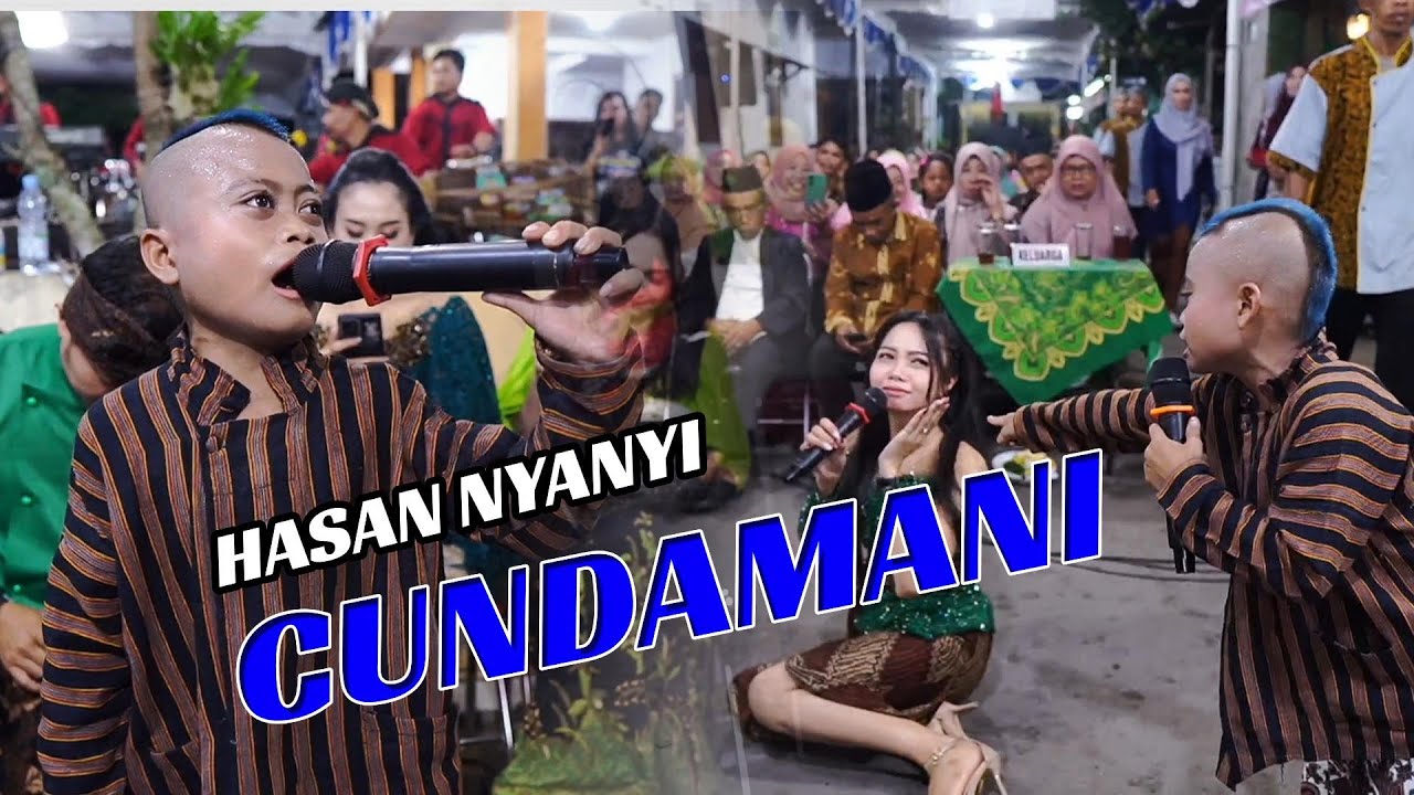HASAN NYANYI CUNDAMANI