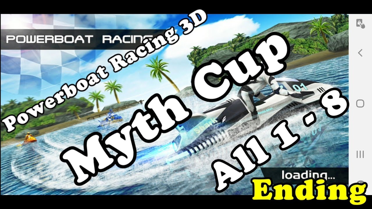 Powerboat Racing 3D Myth Cup Career Speedrun Finished Ending