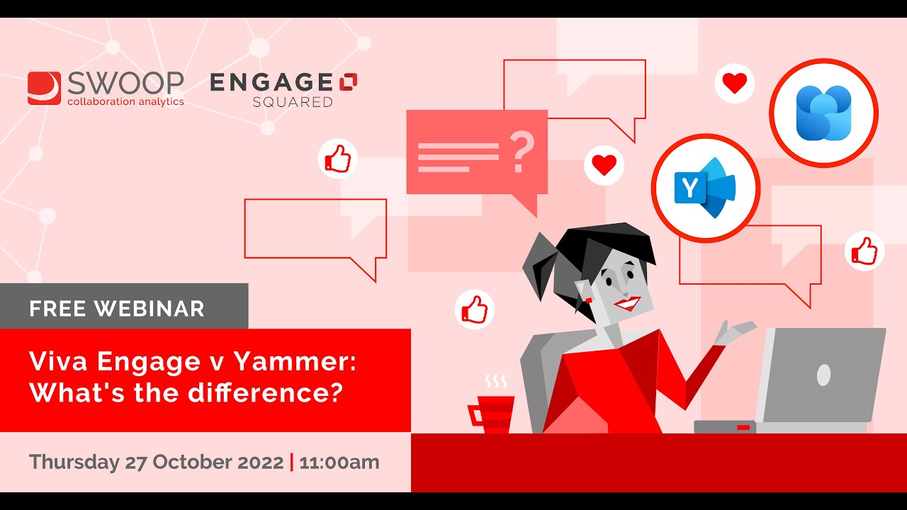 Viva Engage v Yammer - What's the difference?