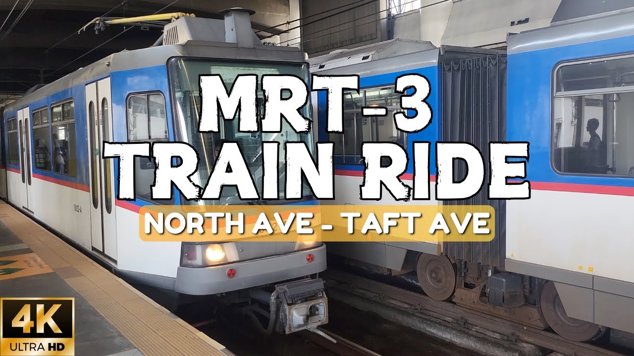 [4K] MRT-3 Manila: Full Train Ride from North Avenue to Taft Avenue | EDSA Metro Rail Transit