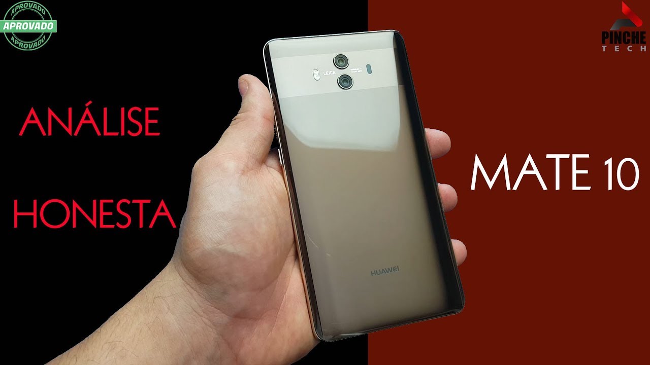 ANÁLISE HONESTA - HUAWEI MATE 10