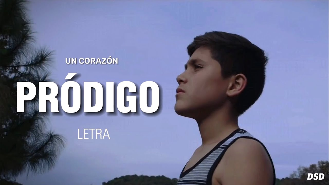 Pr&oacute;digo - Un Coraz&oacute;n (V&iacute;deo Oficial Con Letra)