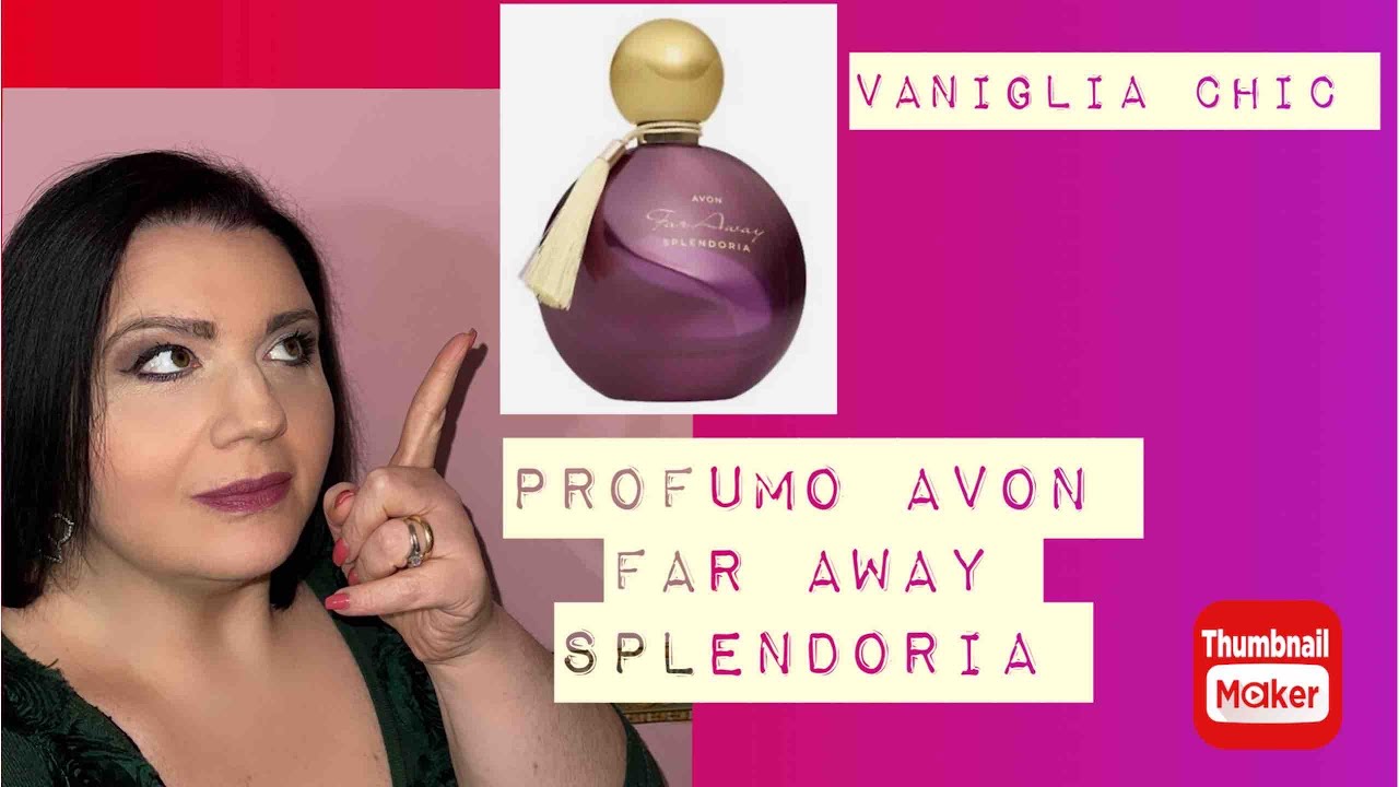 PROFUMO AVON FAR AWAY SPLENDORIA NOVITÀ CAMPAGNA 12