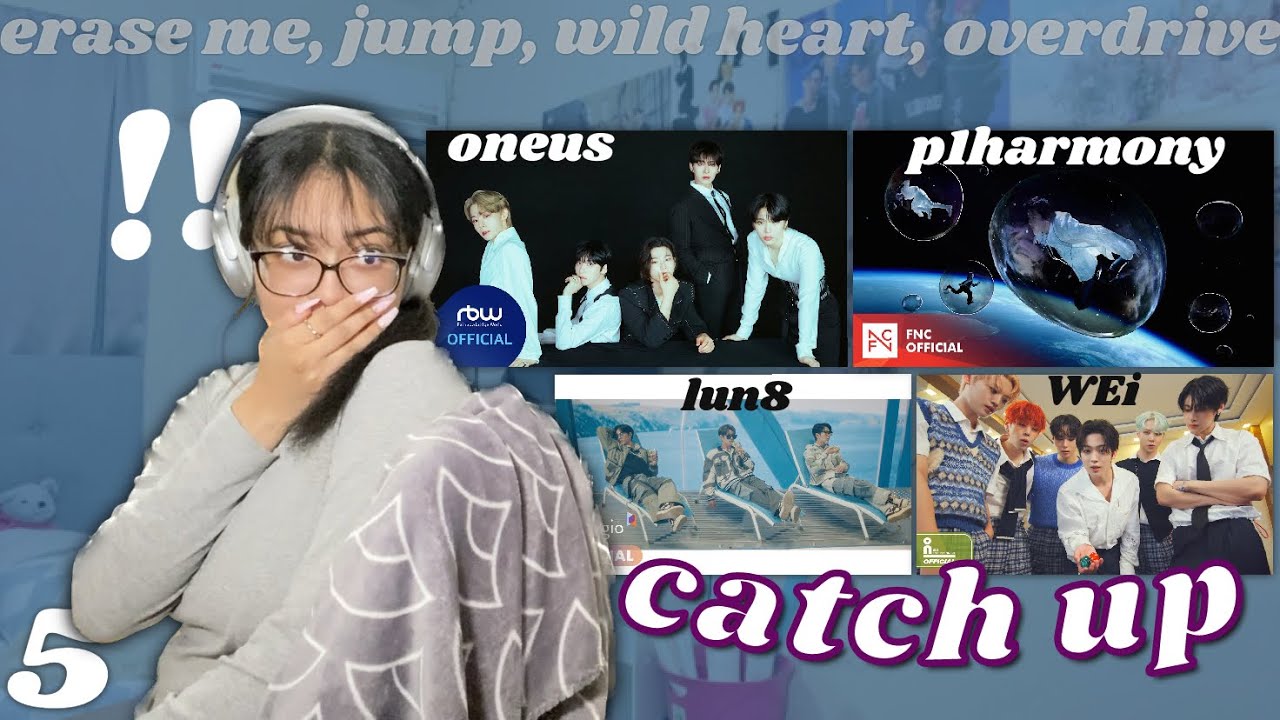 CB catch up ♫ | ONEUS ‘ERASE ME’ + P1Harmony ‘JUMP’ + LUN8 ‘Wild Heart’ + WEi ‘OVERDRIVE’