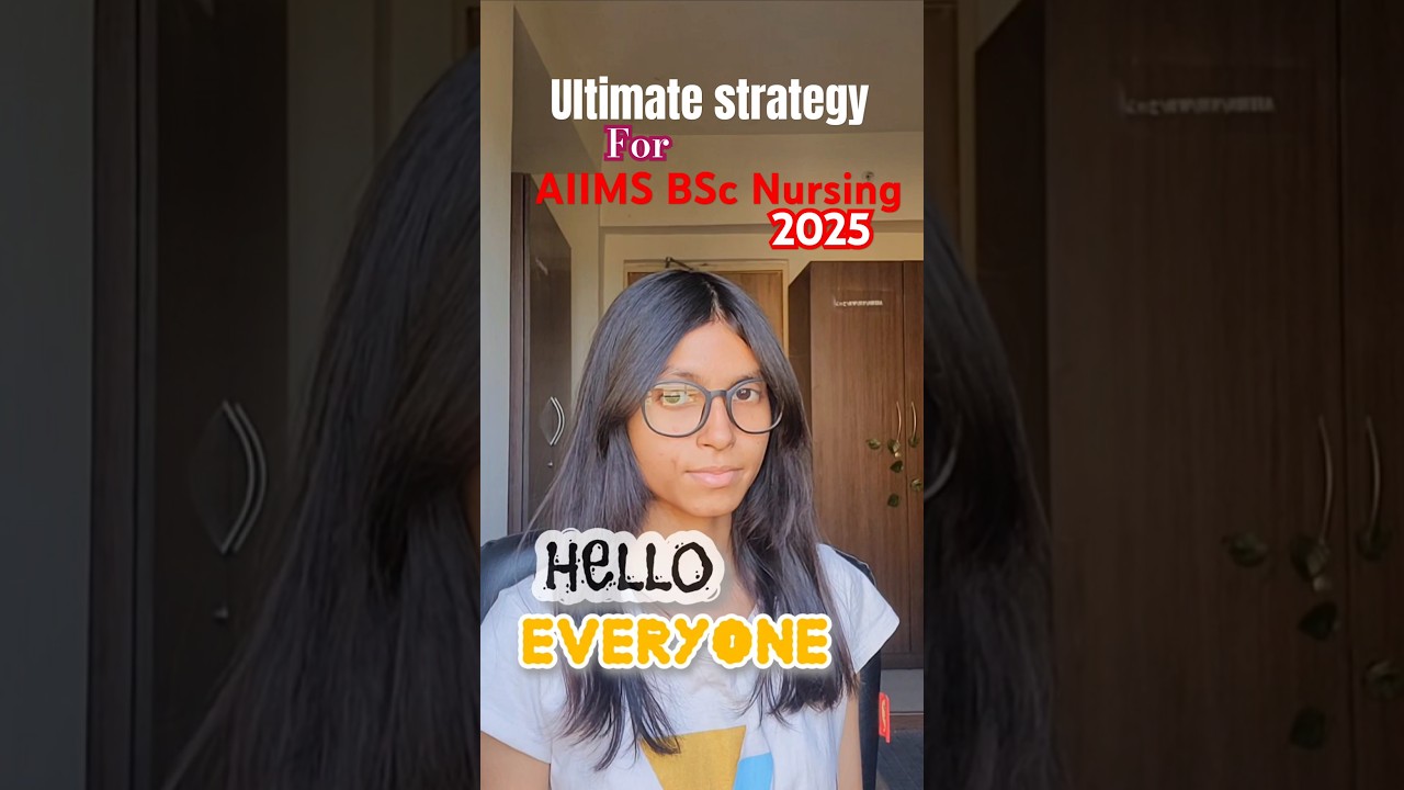Ultimate 1.5 month strategy for aiims bsc nursing 2025#aiimsdeoghar #aiimsentranceexam #aiimsnursing