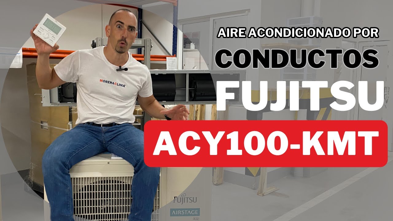 Review completa del aire acondicionado por conducto Fujitsu ACY100 KMT | Características y Opiniones