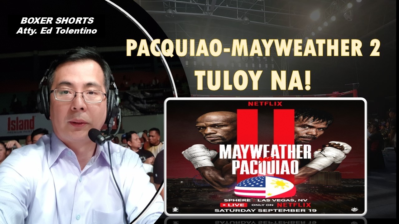 PACQUIAO-MAYWEATHER REMATCH TULOY NA!
