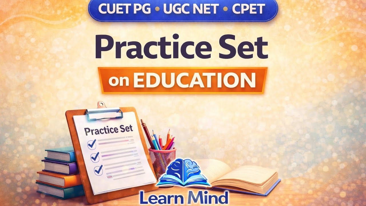 CUET PG MA Education Practice Set – 1 | Check Your Preparation Level