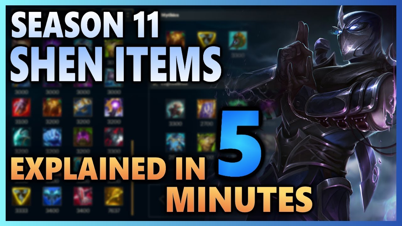 PRE-SEASON 11 Shen Items Explained in 5 Minutes