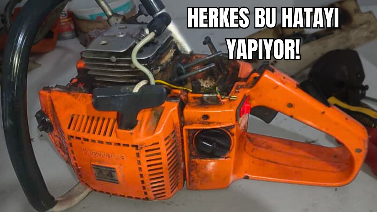 Sen de Bu Hatayı Yaptın Değil mi ? MOTOR NEDEN BOĞULUR VE MOTOR BOĞULMASI NEDİR ? HUSQUVARNA 44