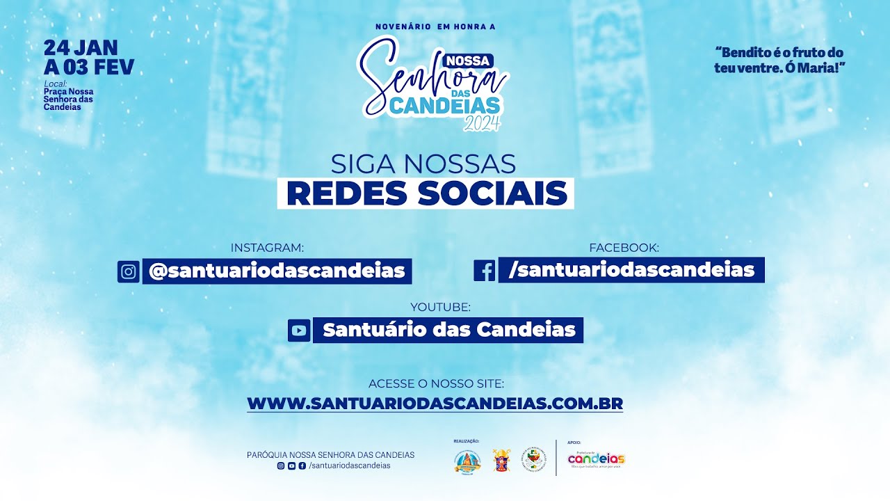 Procissão em Honra a Nossa Senhora das Candeias | Benção do Santíssimo Sacramento