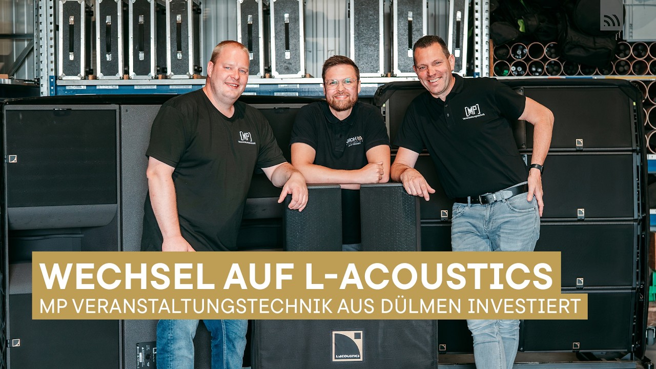 Kompletter Systemwechsel: MP Veranstaltungstechnik investiert in L-Acoustics