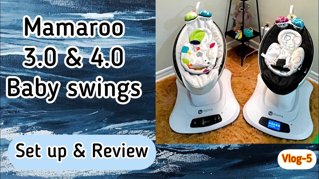 MAMAROO 3.0 & 4.0 BABY SWINGS | SETUP & REVIEW