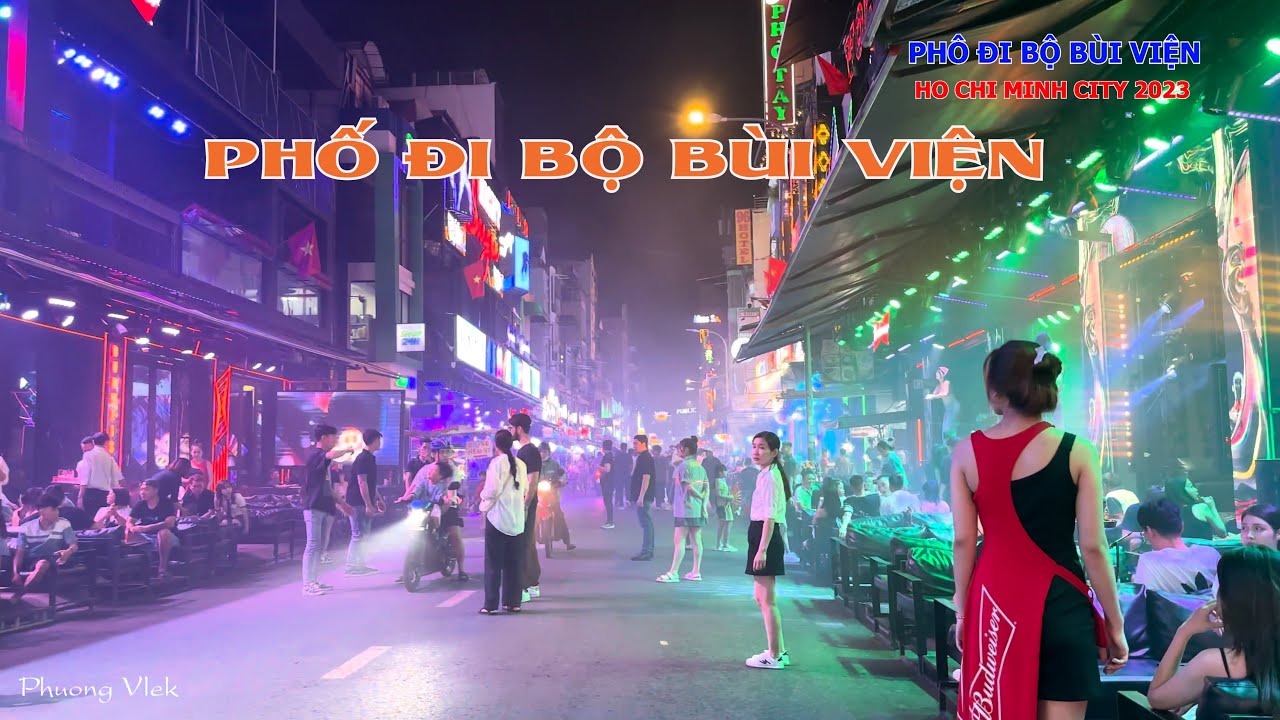 Vietnam Nightlife - Bui Vien Walking Street Fun Crazy Party Street | 4K HDR 60FPS