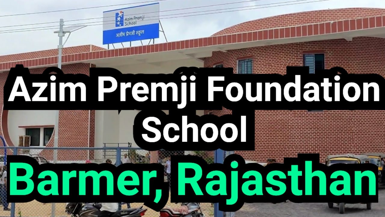 Azim Premji #School, School by Azim Premji Foundation in #Barmer District of #Rajasthan, #AzimPremji