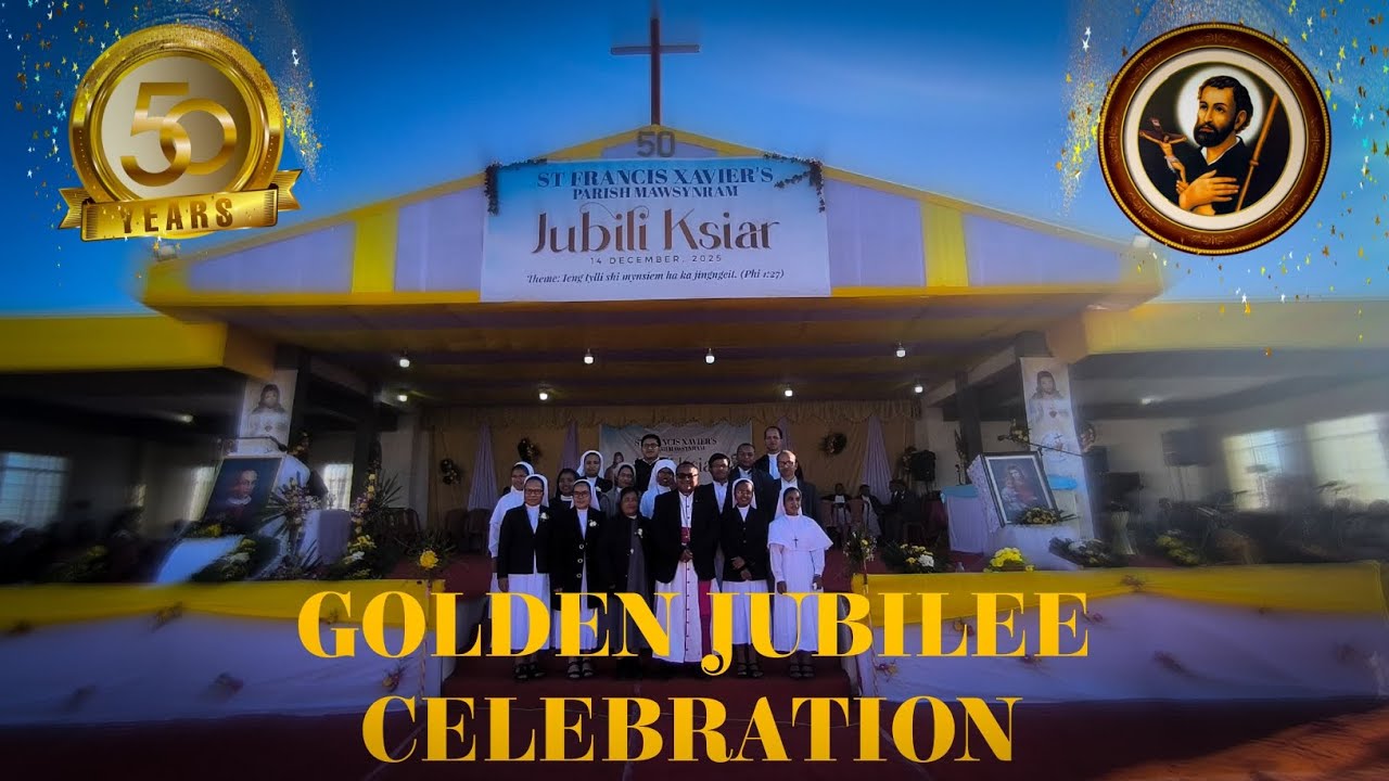 Golden Jubilee Celebration Mawsynram Parish #catholic 
