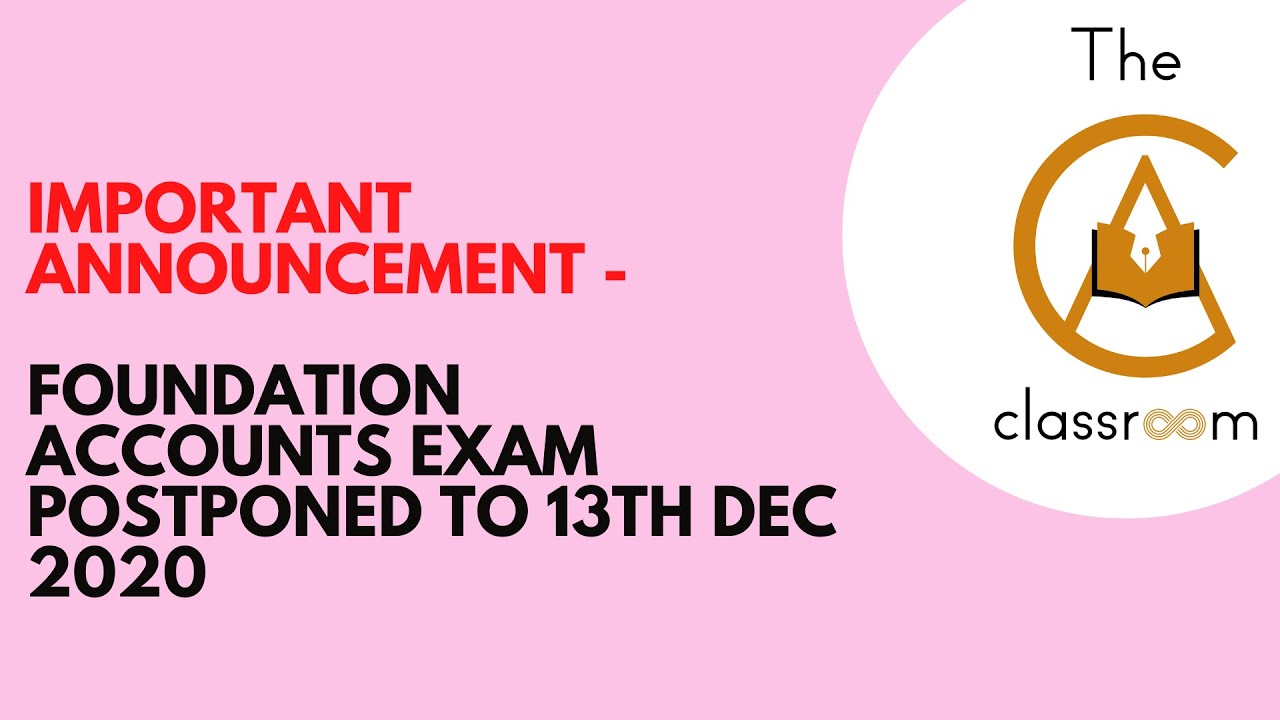 IMPORTANT ANNOUNCEMENT - Accounts exam postponed for CA Foundation exams I Link in description