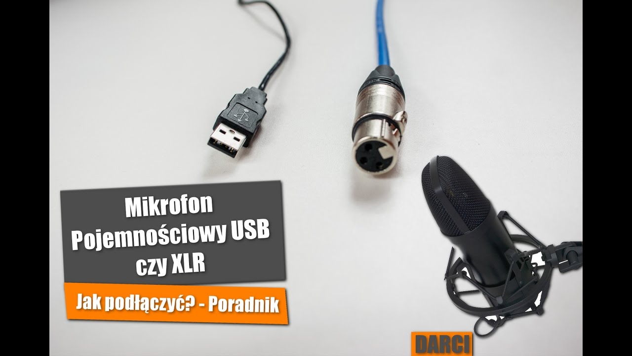 Mikrofon Pojemnościowy USB czy XLR? 👌 Jak podłączyć? PORADNIK!